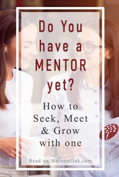 A mentor can add clarity & inspiration, and having one is a great way to shorten the learning curve. Yes, mentors matter! How to seek, meet & grow with one.