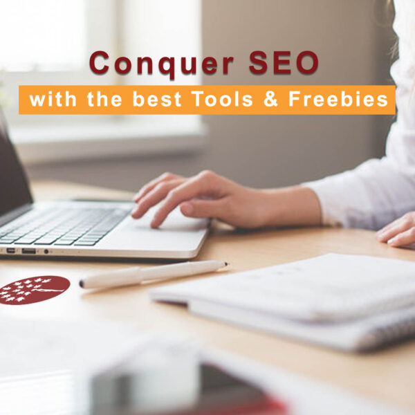 The best Business Tools and Freebies to get better at SEO