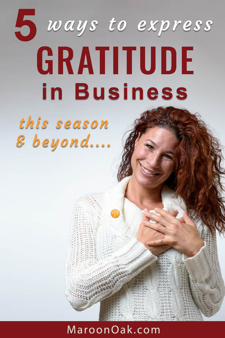 Feeling grateful is good for us, but it is also meaningful professionally. Learn why it's great to feel Gratitude in business and how best to express it.