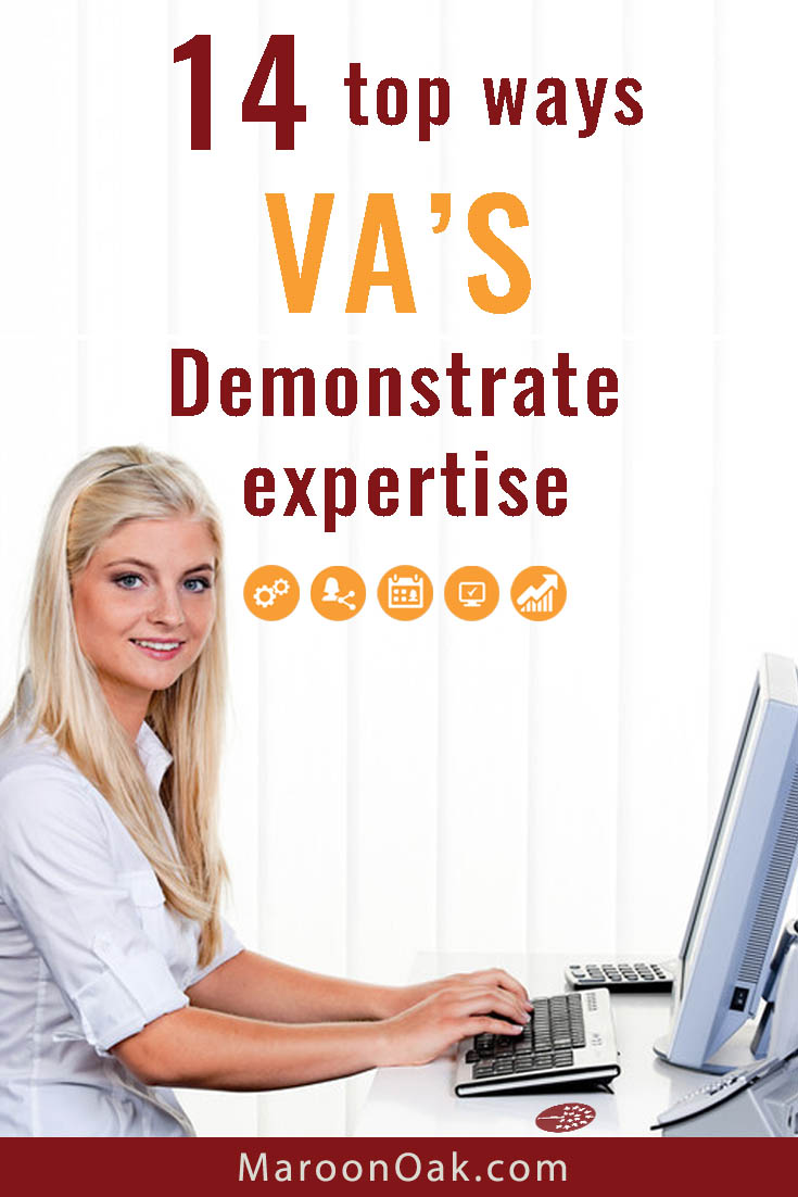 What work skills of a good VA make a great first impression? Companies and hiring pros share the 14 ways to demonstrate your Virtual Professional expertise.