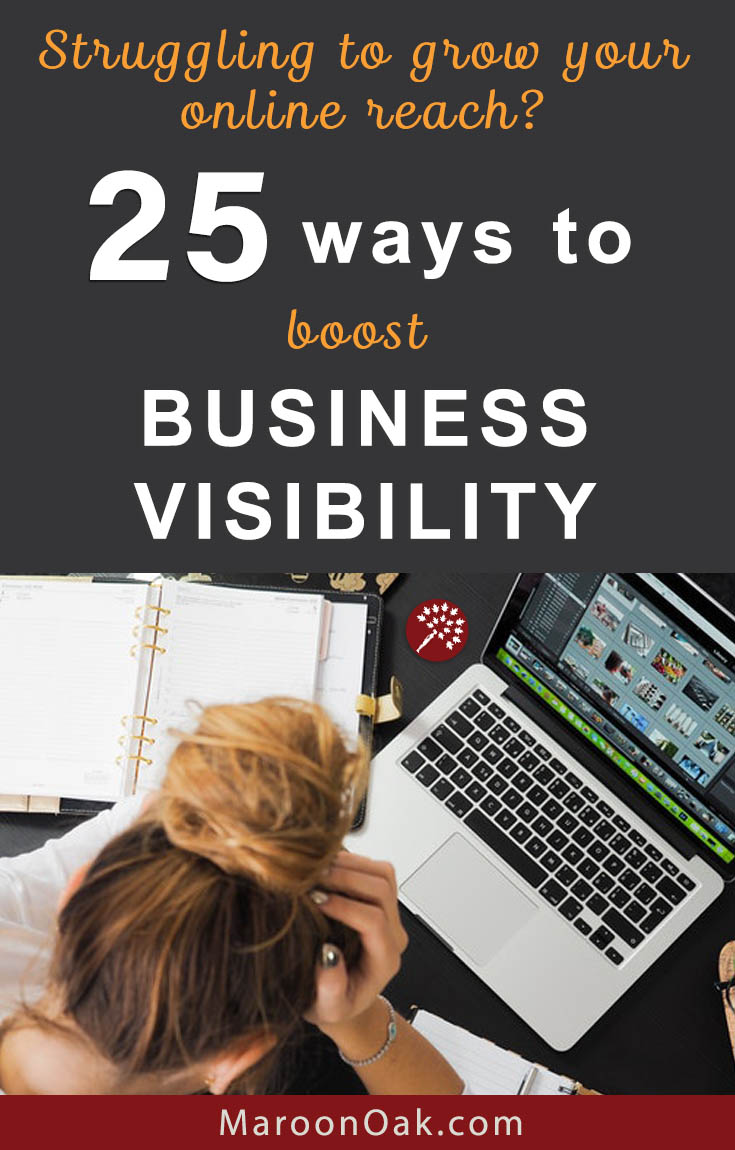 So many businesses struggle to grow their online reach & cut through the digital noise. Use these expert 25 tips to Boost Visibility for your Business.