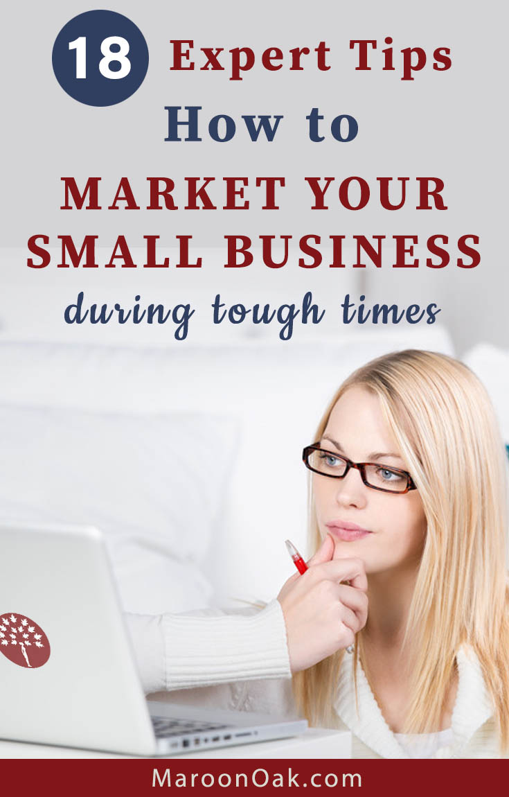 Growing a business in a downturn is hard but that's when your message and strategy is key. Get expert tips on small business marketing during tough times.