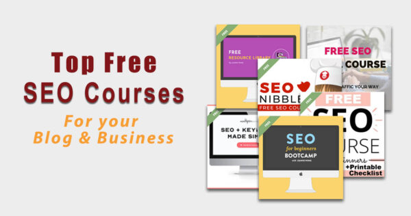 Ace the SEO for your blog and business! Find top free SEO Courses created by experts. Learn how to choose and use keywords. Optimize your on-page SEO, even use Google Analytics to track traffic and pages. These free SEO courses are perfect for entrepreneurs, bloggers and business owners.