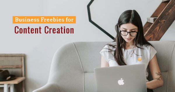 Business Tools & Freebies for Content Creation