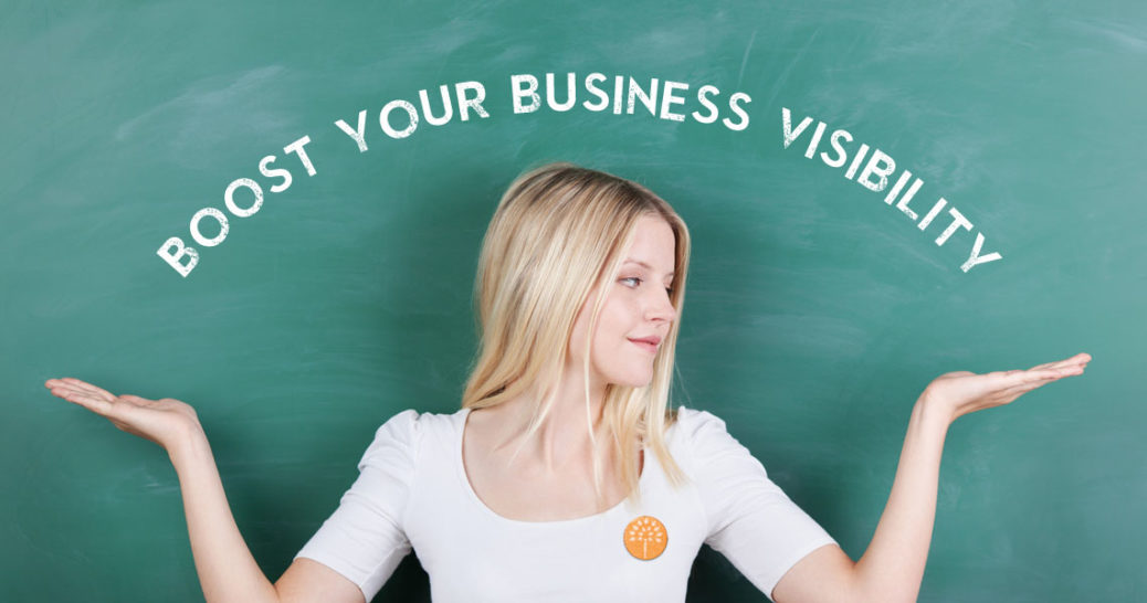 Boost Visibility for your Business