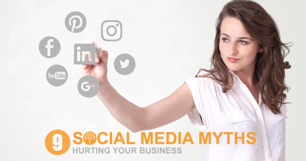 Social Media Myths can hurt a business
