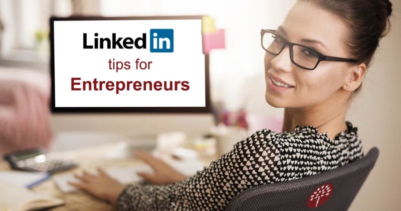 Here are 7 compelling reasons for an active presence and 14 awesome ways LinkedIn for women entrepreneurs works!