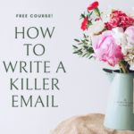 Write a killer email_Business tools and freebies on Maroon Oak