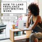 how to land freelance copywriting work-Business Tools & Freebies